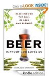 50%OFF Beer Is Proof God Loves Us: Reaching for The Soul of Beer and Brewing Deals and Coupons