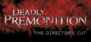 90%OFF Deadly Premonition Director's Cut Deals and Coupons