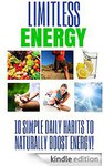 50%OFF Limitless Energy: 10 Simple Daily Habits to Naturally Boost Energy Deals and Coupons