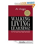 50%OFF Walking, Living, Learning! An Adventure in Personal & Professional Development Kindle eBook Deals and Coupons