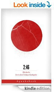 FREE eBook: 2:46: Aftershocks: Stories from the Japan Earthquake
