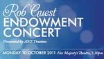50%OFF Rob Guest Endowment Concert (Vic) Her Majesty's theatre Deals and Coupons