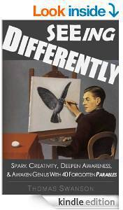 FREE eBook- Seeing Differently: Spark Creativity, ....With 40 Forgotten Parables Deals and Coupons