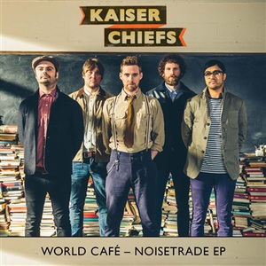50%OFF EP: Kaiser Chiefs - World Café Deals and Coupons