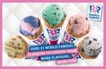 50%OFF Discount for 1 Scoop of Any Baskin-Robbins Ice-Cream in a Waffle Cone Deals and Coupons