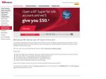 FREE free $50 when you open BT Super for Life account Deals and Coupons
