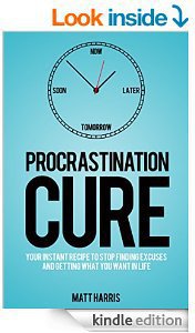 50%OFF Kindle eBook Procrastination Cure: Stop Finding Excuses and Get What You Want in Life Deals and Coupons